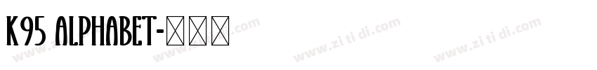 K95 Alphabet字体转换